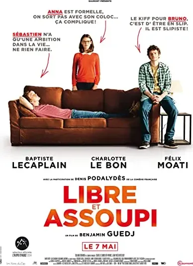 Libre et assoupi