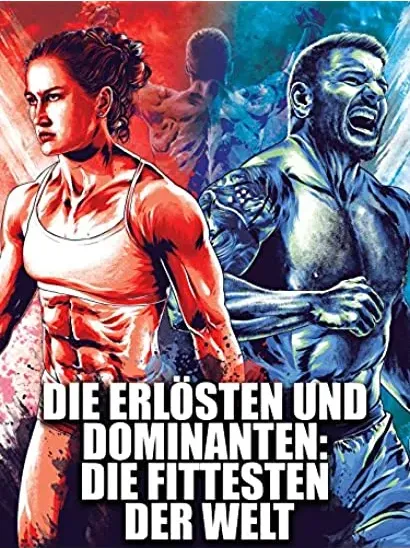 The Redeemed and the Dominant: Fittest on Earth