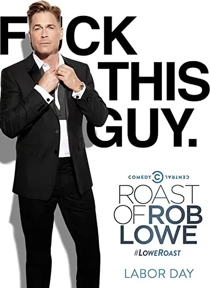 Comedy Central Roast of Rob Lowe