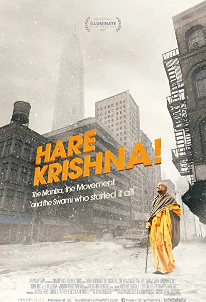 Hare Krishna! The Mantra, the Movement and the Swami Who Started It All