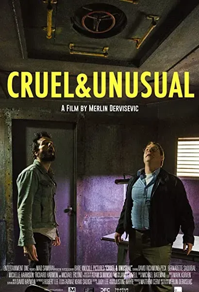 Cruel & Unusual