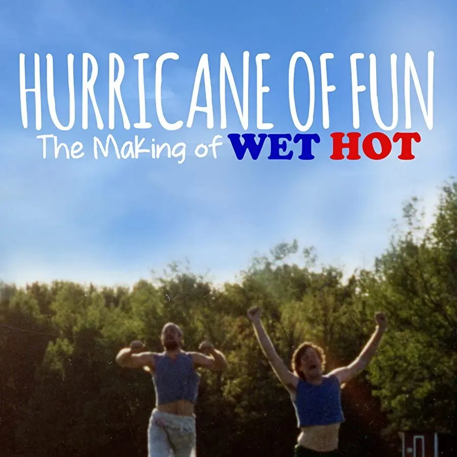 Hurricane of Fun: The Making of Wet Hot online