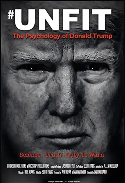 Unfit: The Psychology of Donald Trump
