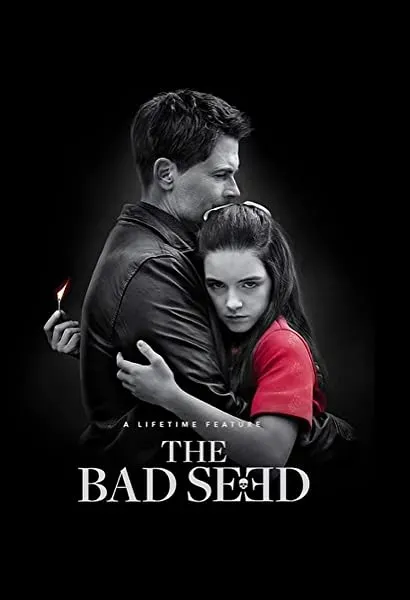 The Bad Seed