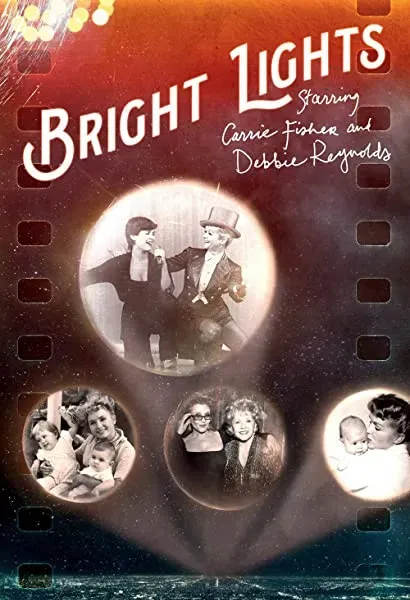 Bright Lights: Starring Carrie Fisher and Debbie Reynolds
