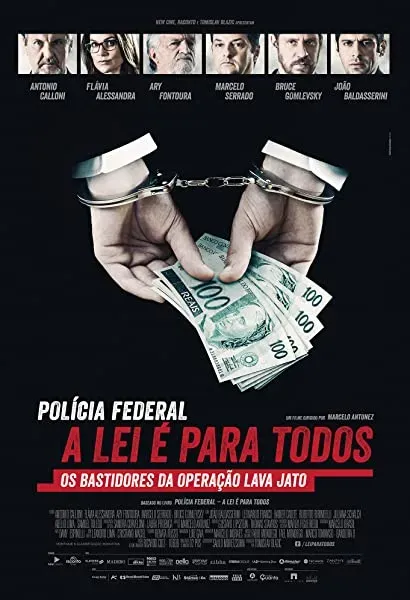 Polícia Federal: A Lei é para Todos