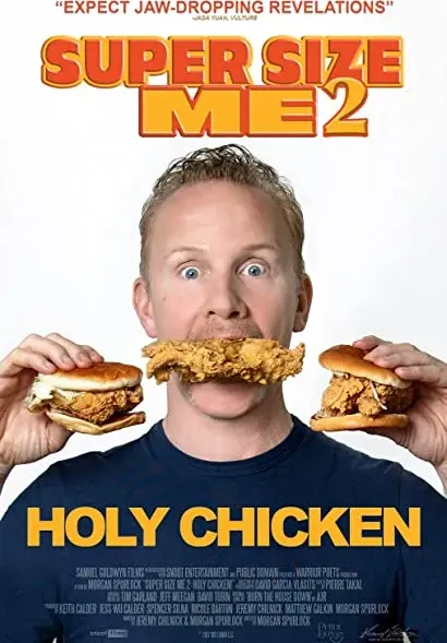 Super Size Me 2: Holy Chicken!