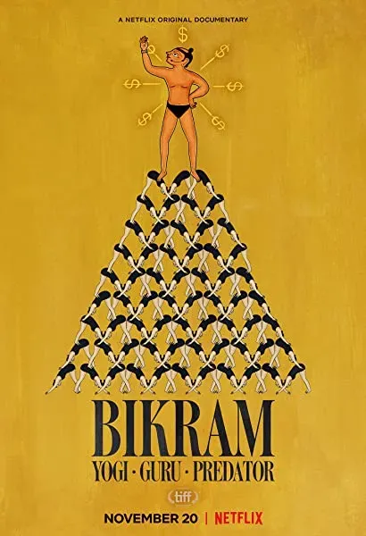 Bikram: jogin, guru, przestępca seksualny