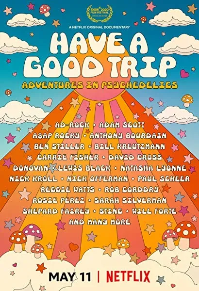 Have a Good Trip: Adventures in Psychedelics
