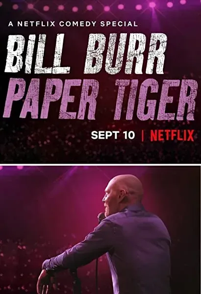 Bill Burr: Paper Tiger