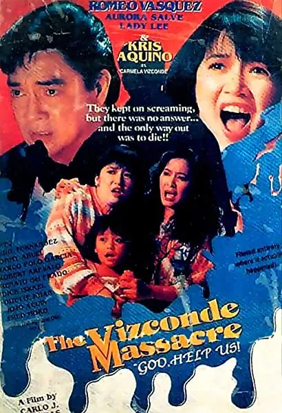 The Vizconde Massacre: God, Help Us!
