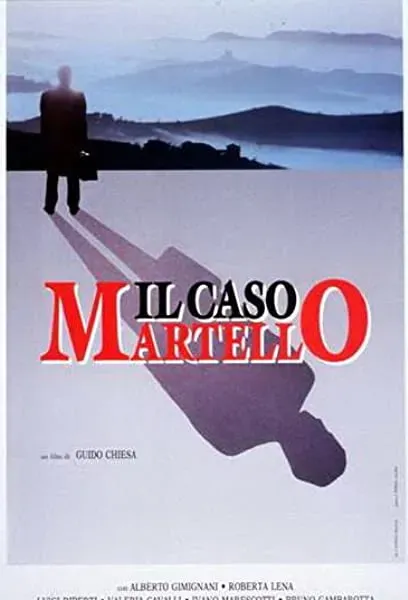 Il caso Martello