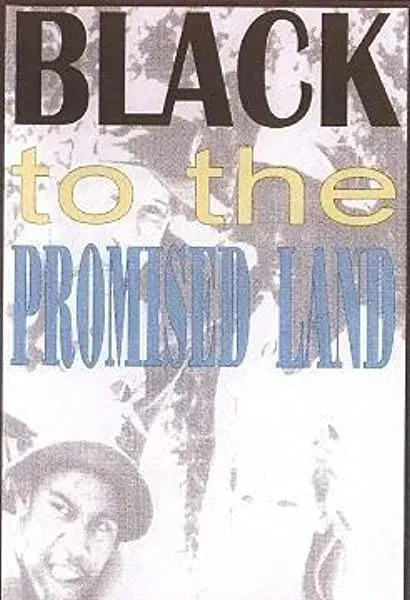 Black to the Promised Land