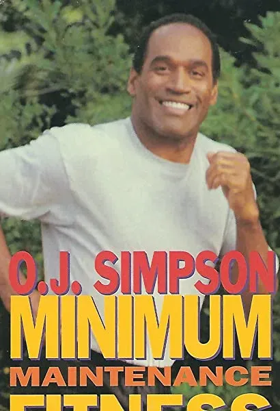 O.J. Fitness: Minimum Maintenance Fitness for Men