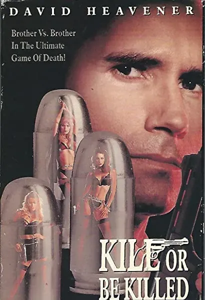 Kill or Be Killed
