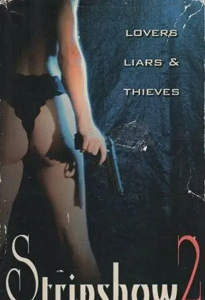 Lovers, Liars and Thieves