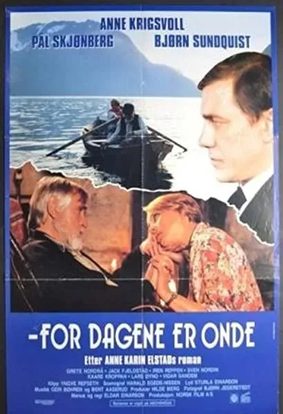 For dagene er onde