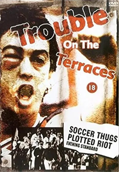 Trouble on the Terraces