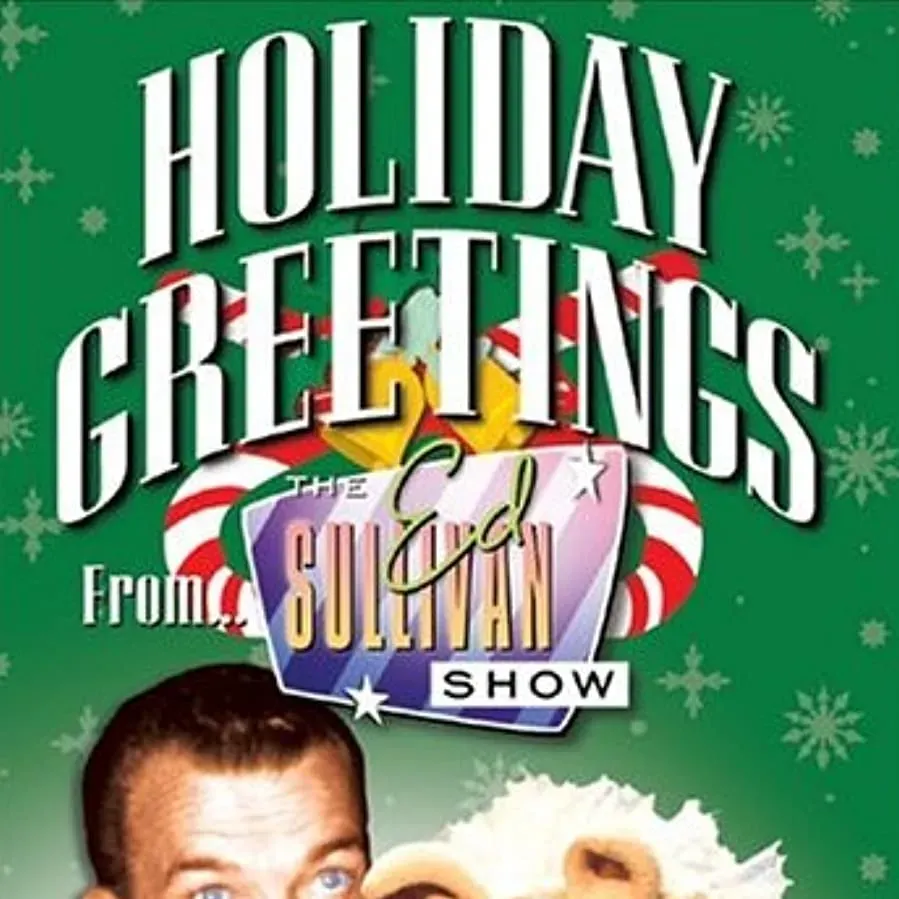 Holiday Greetings from 'The Ed Sullivan Show' online