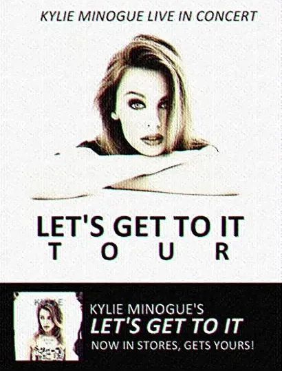 Kylie Live: 'Let's Get to It Tour'