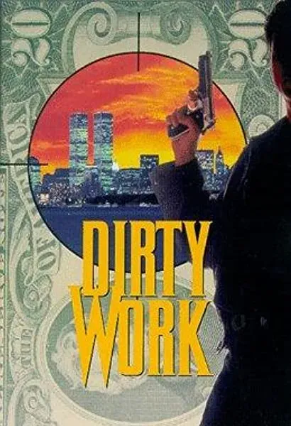 Dirty Work