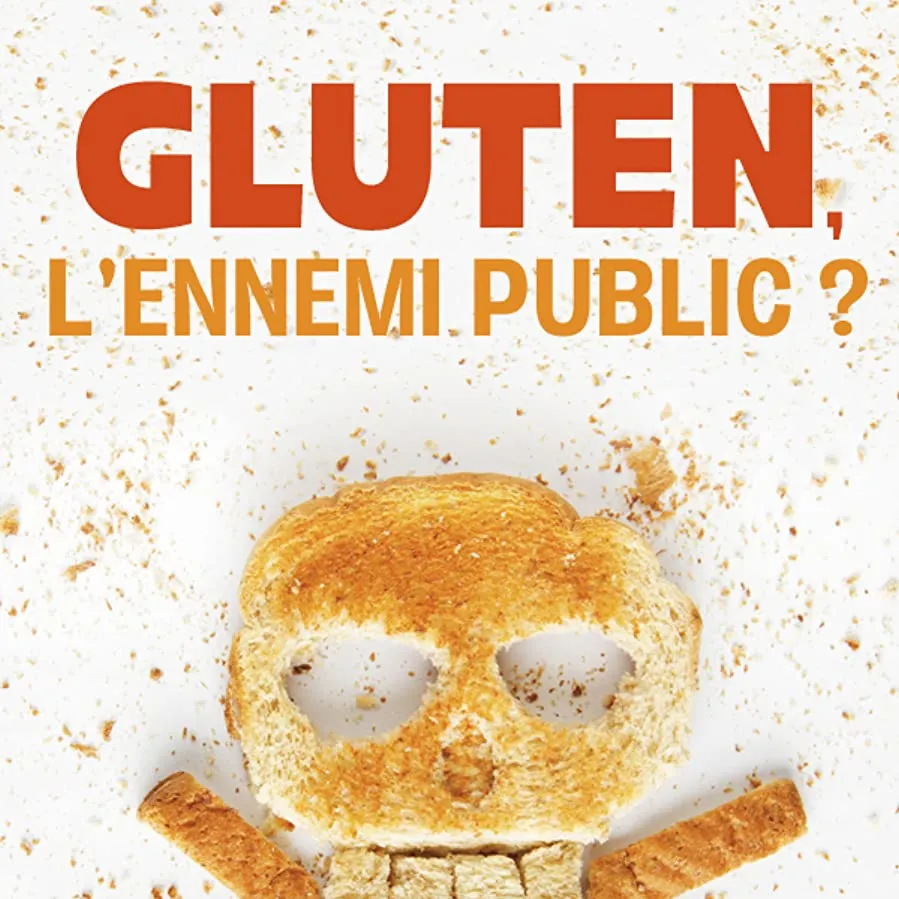 Gluten, l'ennemi public? online
