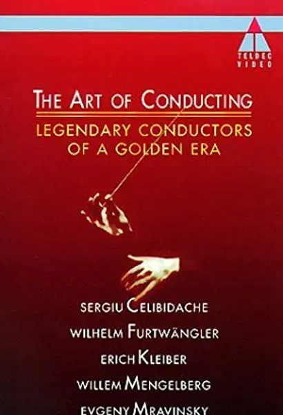 The Art of Conducting: Legendary Conductors of a Golden Era