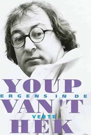 Youp van 't Hek: Ergens in de verte