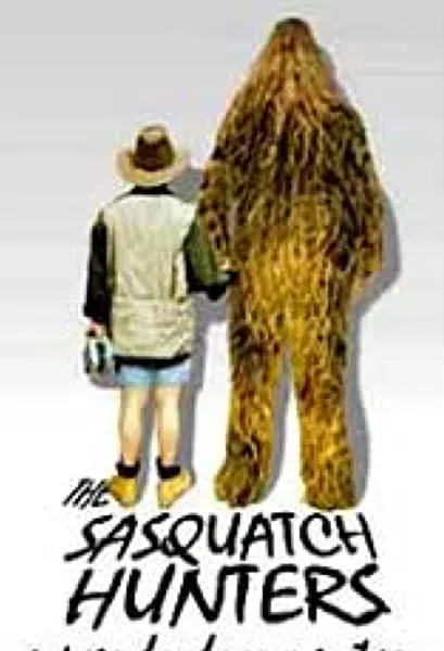 The Sasquatch Hunters