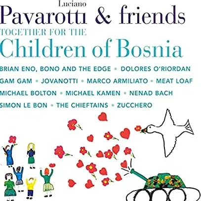 Pavarotti & Friends Together for the Children of Bosnia