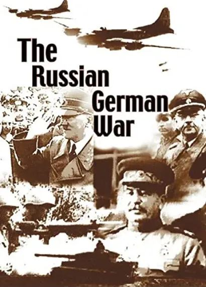 The Russian German War