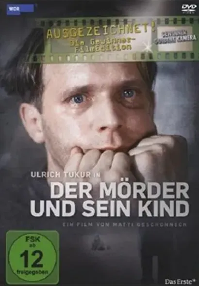 Der Mörder und sein Kind