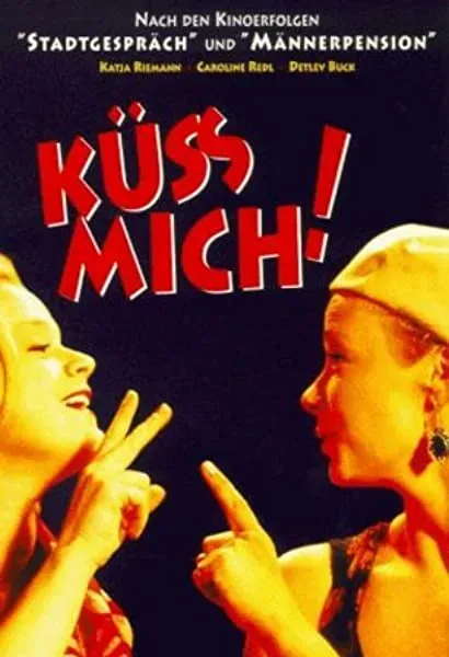Küß mich!