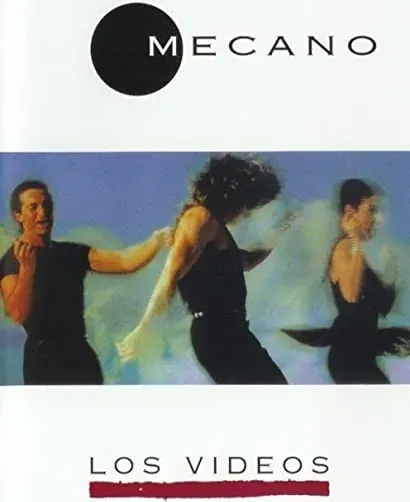 Mecano - Los vídeos