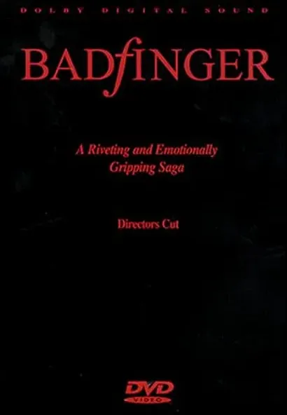 Badfinger: Director's Cut
