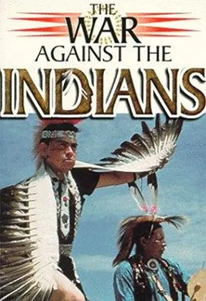 War Against the Indians