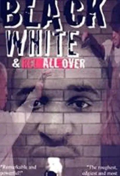 Black & White & Red All Over