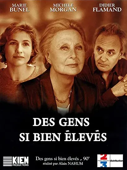 Des gens si bien élevés