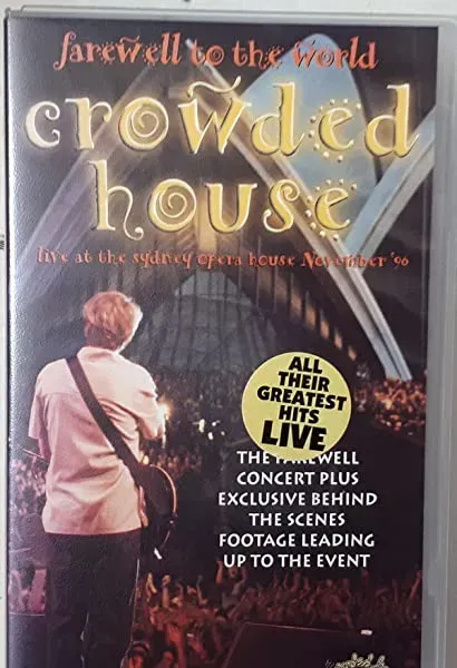 Crowded House: Farewell to the World
