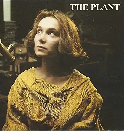 The Plant