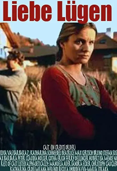 Liebe Lügen