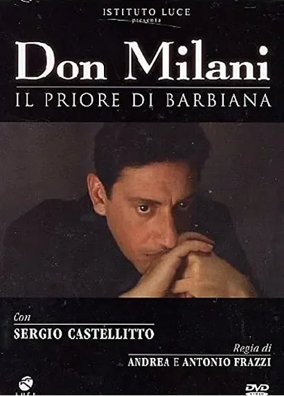 Don Milani - Il priore di Barbiana