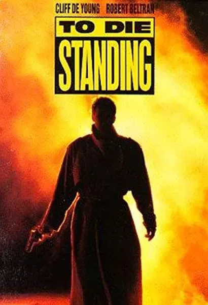 To Die Standing