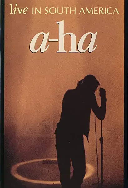 A-ha: Live in South America