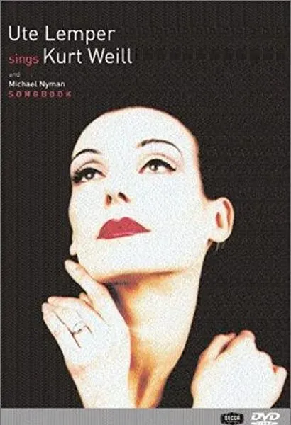 Ute Lemper chante Kurt Weill