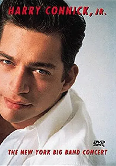 Harry Connick Jr.: The New York Big Band Concert