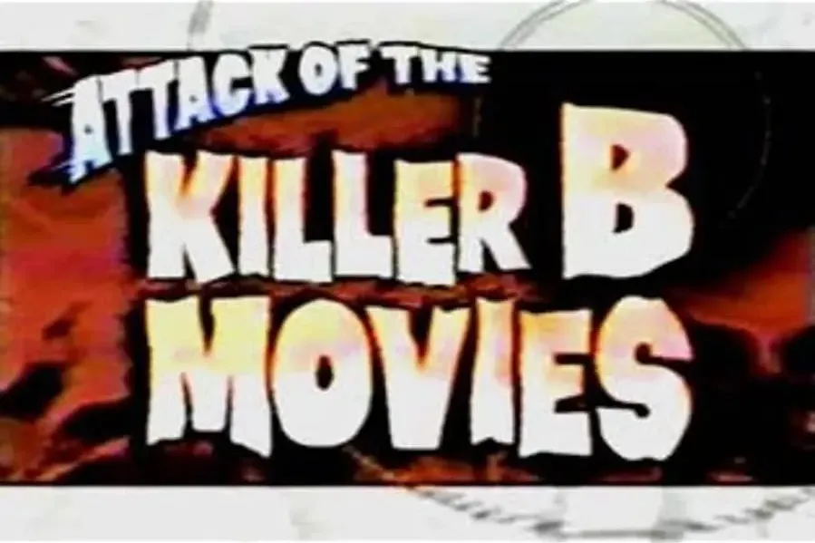 Attack of the Killer B-Movies online