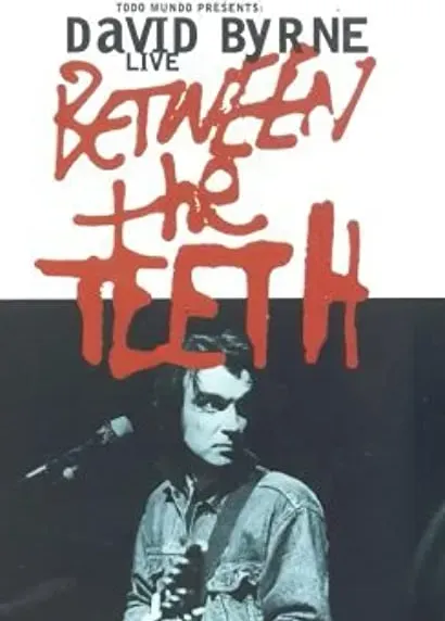 Between the Teeth