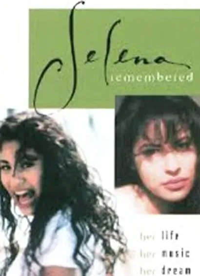 Selena Remembered