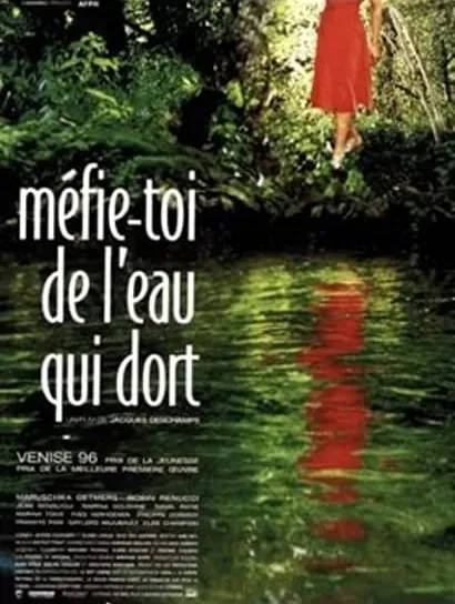 Méfie-toi de l'eau qui dort